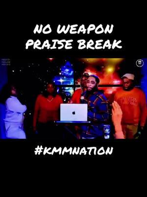 No Weapon Praise Break at KMM! #kmmnation #praisebreak #sunday #fyp #fypシ #viralvideo #sing #praisegod #highlights #church #fayetteville #fayettevillenc #nc #share #goodmorning #goodevening #goodnight #fredhammond 