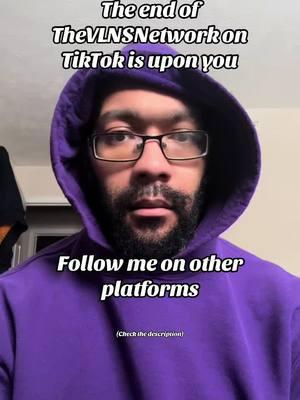 IG: vlns_beats and thevlnsnetwork Patreon: VLNS Beats Bluesky: vlnsbeats.bsky.social YouTube: thevlnsnetwork I love you all… but stay tuned this week. #thevlnsnetwork #theendoftiktok #riptiktok #thestanleyparable #theendisnevertheend 