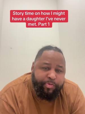 Story time on the toilet with Tez.  Tune in for the series on how I might have a daughter out here that I’ve never met. #fyp #storytime #onthetoilet #reallife #events #part1 #tunein #father #daughter #cortezbond 