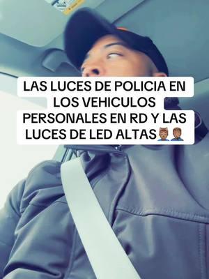 Las Luces de Policia en RD y las Luces de Led muy Altas en las Vias de Republica Dominicana 😬💆🏽‍♂️🤦🏽‍♂️🤦🏽‍♂️ #viral #parati #djkennedyenlamezcla #fyp #rd #policianacional 