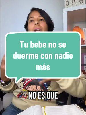 Tú bebé no se duerme con nadie más que no seas tú ? #lalactanciaesasi #sueño #sueñoinfantil #tubebesiduerme #sleepcoach #destete 