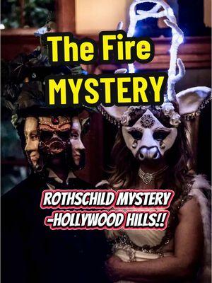 Rothschild Mystery‼️😳 FAMILY TRAGEDY unravels after man was found in Hollywood Hills house fire. BREAKING NEWS🗞️ -William D Rothschild. ABC Los Angeles🔥🔥🎤  #Rothschild #BreakingNews #California #Hollywood #illuminati #rich #fire #america  #2025 #battle #viralvideo #fyp 