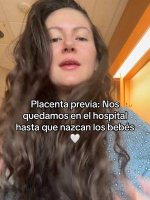 Replying to @Medusa PR Placenta Previa: Nos quedamos oficialmente en el Hospital hasta que nazcan los bebés 🐣🐣 #placentaprevia #twins #twinmom #embarazoderiesgo #highriskpregnancy #highriskpregnancylookslike #28semanas🥰🤰 #28weekspregnant 