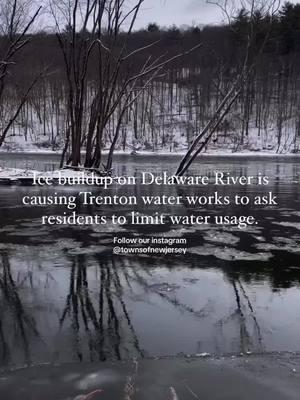 #NewJersey residents are being asked to limit water use around the #TrentonNJ area due to ice on the Delaware river. Trenton Waterworks, supplies water to #HamiltonNJ #LawrenceNJ #EwingNJ & #HopewelINJ. The 60-year-old plant is dealing with a clogged intake system, system they just replaced and spent $9 million on just a few years ago. System will be looked at to redesign in the spring. Follow for more #localnews #newjersey #mercercountynj #mercercounty #njnews #delawarerivertowns #delawarevalley #townsofnewjersey