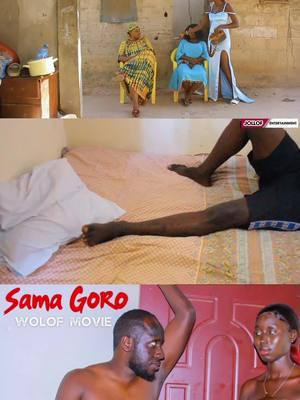 Sama Goro | wolof movie  #gambia #gambian #gambiantiktok #gambian_tiktok🇬🇲🇬🇲 #gambian_tiktokers #gambiamusic senegal #senegalaise_tik_tok #senegaltiktok #senegalaise_tik_tok🇸🇳pourtoichallenge #theatresenegalais #galsen #adamo #adamobossnegri #miaguisse 