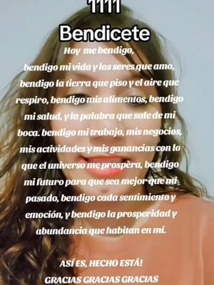 #bendicete #abundancia #prosperidad #laleydelaatraccion #manifestar #manifestaciones #leydeatraccion #parati #paratodos #fyp #fypagina #paratupagina #abundanciaentuvida #bendiciones #buenasvibras #energiaspositivas #1111 