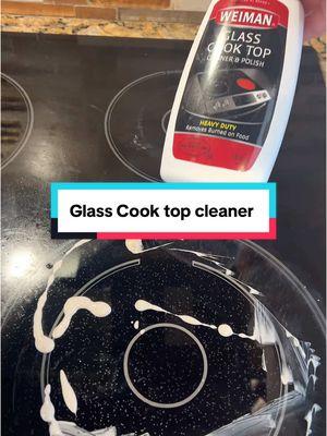 How to clean your glass cook top #weimanglasscooktopcleaner #weimanproducts #TikTokShop #tiktokmademebuyit #cooktopcleaning 