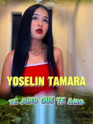 Te Juro Que Te Amo #yoselintamara #paraguay 