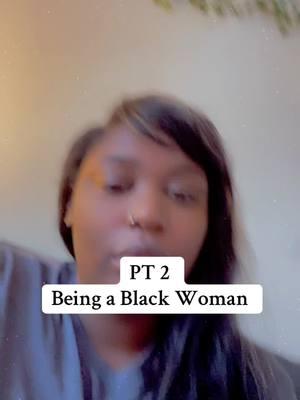 #blackwoman #beingblack #blackgirlproblems #beingme #fyp #letstalk #PTSD 