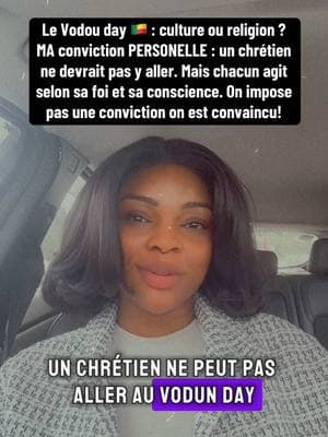 “VODUN DAY 🇧🇯 vs LES CHRETIENS” Le débat sur ce sujet n’a pas lieu d’être. Ce n’est pas une question d’imposer des idées ou des convictions, mais de partager une perspective qui peut profondément inspirer quelqu’un à faire un autre choix. Chacun est libre d’agir selon sa foi, mais il est important de respecter la conviction des autres sans chercher à les convaincre de la nôtre. PS : Quand tu commences ta phrase par ‘Je suis chrétien, mais…’ et que ça sert à justifier des choix contradictoires, ça me dérange. Être chrétien ne veut pas dire simplement ‘croire en Dieu’ ; ce sont deux choses très différentes. #benintiktok🇧🇯 #cotonou229🇧🇯 #chretien #vhhlifestyle #tiktokbeninois🇧🇯 #chretienne 