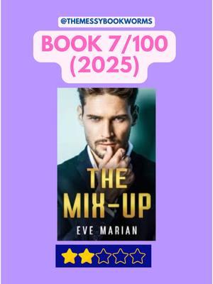 Book 7/100 of my #2025readingchallenge was #themixup by #evemarian - I don’t think I’m a billionaire romance girly… #kindleunlimited #books #BookTok #bookworm #librariansoftiktok #librarymediaspecialist #romance