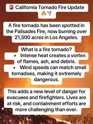 #CaliforniaFires #FireTornado #WildfireCrisis #StaySafe