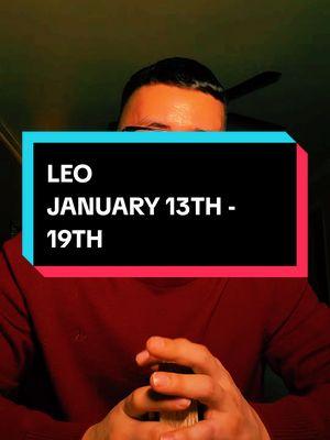 LEO ♌️ January 13th - 19th Tarot Reading  #leo #leos #leotarot #leosun #leomoon #leorising #leohoroscope #leotarotreading #leozodiac #leoweeklytarot #leoreading #leojanuary #leogang #leogirl #leoenergy #leo♌️ 