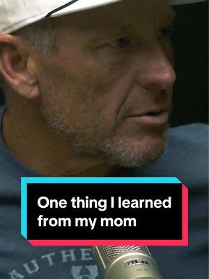 One thing I learned from my mom. #lancearmstrong #lifelesson #lifelessons #singlemom #teenmom #mother #motherhood