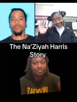 Do you know the Na’Ziyah Harris story? #fyp #foryou #foryoupage #BlackTikTok #protectblackwomen 