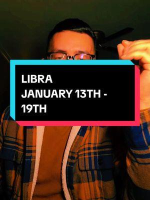 LIBRA ♎️ January 13th - 19th Tarot Reading  #libra #libratarot #libratarotreading #libratarotscope #librasun #libramoon #librarising #librahoroscope #libras #libraweeklytarot #librareading #libramessages #libra2025 #libraenergy #libragang #libragirl #libra♎️ 