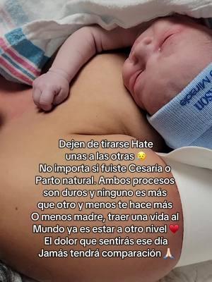 Eres una guerrera mami, no importa como distes a luz, usted es una dura ♥️ . . . #parto #partonatural #cesaria #partos #givebirth 