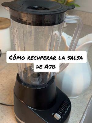 Cómo recuperar la salsa de ajo #lonches #paratiiiiiiiiiiiiiiiiiiiiiiiiiiiiiii #foryoy #fory #loncheparamiesposo #latinosenusa🇺🇸 #comida #lonchesito❤ #for #inmigrantes #fypシ #inmigrantes #eeuu #usa_tiktok #latinostiktok #viralvideo #salsaverde #salsadeajo 