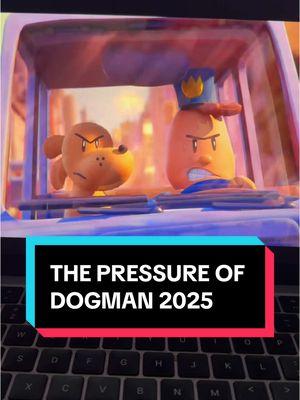 There is a LOT of Pressure on Dreamwork’s Dog Man #dreamworks #dreamworksanimation #dogman #dogmanmovie #captainunderpantsmovie #davpilkey #davpilkeydogman #universalstudios #animation #shrek #cinema #filmtok #movietok 