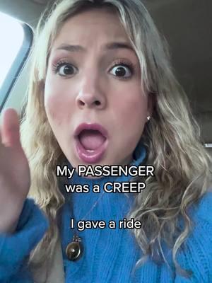 My PASSENGER was a CREEP #safety #selfdefense #driver #creep