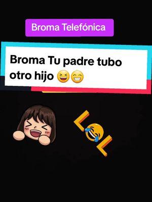 Broma Telefónica 😁 #risa #humorlatino #humortiktok #humor #llamadas #llamada #llamadastelefonicas #llamadatelefonica #🤣🤣🤣 #bromasdivertidas #jajaa #jaja #risas #carcajadas #viralvideo #paratii #fyp #bromaspesadas #bromas #broma #bromasgraciosas 