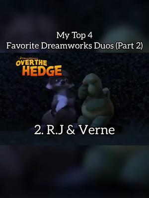 My Top 4 Favorite Dreamworks Duos (Part 2)| #flushedaway #overthehedge #howtotrainyourdragon #duos #dreamworksanimation #fyp #part2 #theroadtoeldorado #BestFriends #nostalgia #childhood 