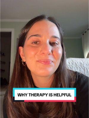 Why therapy is helpful!!’ #fyp #therapist #therapytok #therapistontiktok #therapythoughts 