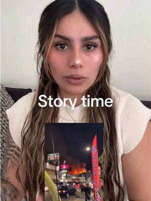 Story time 1 parte 🥺😬 fire in LA #losangeles #california #palisadesfire #losangelesfire 