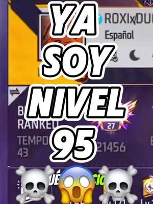 Ya yo nivel 95 omg 😱😱☠️ wow.. cupos al clan goldens @Garena Free Fire LATAM @SisoyPredi 🍕 @XAVIERCIO YT #gamer #reinicio #CapCut #freefire #freefire_lover #queenroxi27 #nicaragua🇳🇮 #topglobal #topregional #paratii #fyp #freefirelover #fypシ゚viral #garenafreefire #fypage #garena #gaming #brclasificatoria 