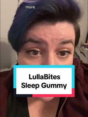 These gummies did help me sleep; your mileage may vary. The active ingredients are Valerian Root Extract, L-Theanine, Magnesium-Glycinate, 5-HTP, and Passionflower Extract. #adhd #lullabites #lullabitesgummies #naturalingredients #herbalsupplements #sleepaid #insomnia #gummies #TikTokShop 