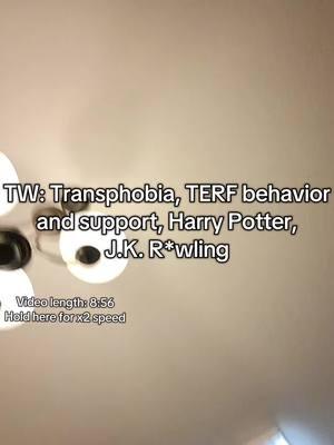 TW: Transphobia, TERF behavior and support, Harry Potter, J.K. R*wling. A Comprehensive List of HP actors who do/don't support a certain TERF. This is meant for purely education purposes since I've noticed MANY people in my circles not knowing actors who support her. Obviously Trans Lives Matter and she doesn't give two shits about any of our opinions. PLEASE PLEASE PLEASE read this article (and the articles it cites) yourselves for more specific information. this is a ROUGH OVERVIEW of opinions and comments. I'm just a guy. THIS IS NOT MY ARTICLE. the article: https://www.pedestrian.tv/entertainment/every-harry-potter-actor-supports-jk-rowling/ (Also in the comments) #HarryPotter #jkrowlingisaterf #jkrowling #trans #transgender #translivesmatter #danielradcliffe #emmawatson #rupertgrint #katieleung #chrisrankin #bonniewright #evannalynch #eddieredmayne #jasonisaacs #tomfelton #robbiecoltrane #ralphfiennes #helenabonhamcarter #harrymelling #jimbroadbent #transphobia #terf #lgbtqia #lgbt #lgbt🌈 #lgbtq 