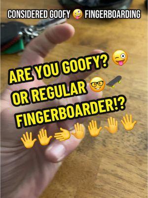 How to determine if you are regular or goofy on a fingerboard! What hand do you use? 🤚 ✋ #morrowdecks #fingerboardingexplained #goofy #regular #goofystance #regularstance 