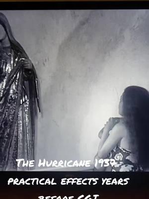 #The Hurricane #1937 #Mary Astor #Dorothy L'Amour #Jon Hall #Raymond Massey #Thomas Mitchell #John Carradine #C. Aubrey Smith # Jerome Cowan #Drama