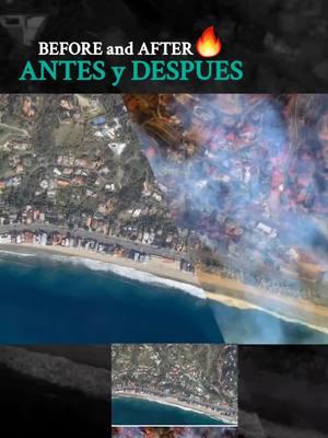 Antes y despues incendio California #ayudahumanitaria #losangeles #california #incendios #ayuda #emergencia 