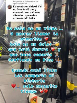 Respuesta a @aguilarmonica7 testimonio de fe 🙏🏽 amor paz … sanar #terapia #sanar #fe #paz #loveyourself #loveyou #foryoupageofficiall #pachitafitnessnatural #brokenheart #fyp #pachitafitness #fypシ 