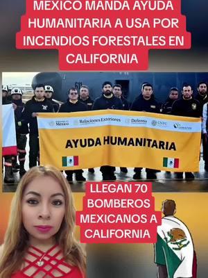 #bomberosdemexico#sedena#ayudahumanitaria #mexico🇲🇽 #california 