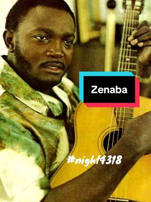 #The song “Zenaba” by Franco & Sam Mangwana and Le Tp ok Jazz appears on the Album Qu Est Le Serieux. Vocals, Josky, Mangwana, Boyibanda. Guitar Franco and Simaro, Bass Decca#zenaba #tpokjazz #francoluambomakiadi #kenyantiktok🇰🇪 #nairobitiktokers #congobrazaville🇨🇬tiktok #kinsasha🇨🇩 #musiquecongolaise🇨🇩 #rhumbalovers #fyp #foryoupage #night4318 , 