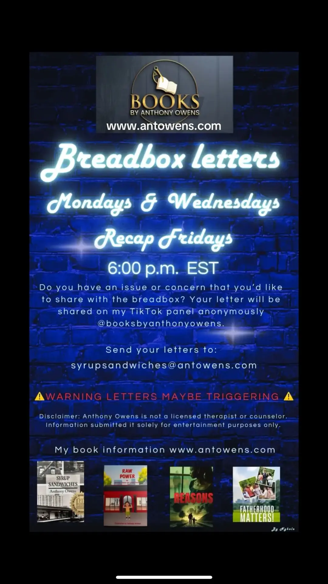 Your letters are all anonymous and will be handled with respect and professionalism. #syrupsandwicheschallenge #writersoftiktok #fyp #hispanic #black #puerto #hispanic #hation #jewish #indigious #jamaica #blacklivesmatter #masonic #bullying #bookclubtiktok #bigbookenergy #BookTok #bigbookclub #syrupsandwichesthebook #auntjamimasyrup #pearlmillingcompany #kendricklamar #brooklyn #newyork #bookclub #bookish #bookrecommendations #bookrecs #book #bookclub #blackbooksoftiktok #blackbooks #indiewritersoftiktok #writersoftiktok #syrupturnup #bushwick #brooklynbridge #jtrain #domesticabuseawareness #bullyingawareness #poverty #discrimination #singleparent #fatherhood #fatherhoodmatters #singlemom #singledadsoftiktok #singledad #BookTok #bookclub #bookclubtiktok #syrupturnup #blackbooksmatter #blackbooks #blackbookclubs #blackwomenreadbooks #blackwomenread #blackwomenreadtoo #blackmenread #blackmenreading #blackmenreading 