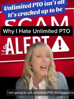 Unlimited PTO: the scam that keeps on giving more trouble #thejobdoctor #pto #corporatelife #genz #genx #millennialsoftiktok