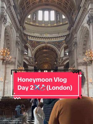 Homeymoon vlog day 2! 💍✈️ #honeymoon #honeymoonvlog #travelvlog #london #londonvlog #bethanysbooks #bethanyandabe #travel #buckinghampalace #stpaulscathedral #phantomoftheopera 