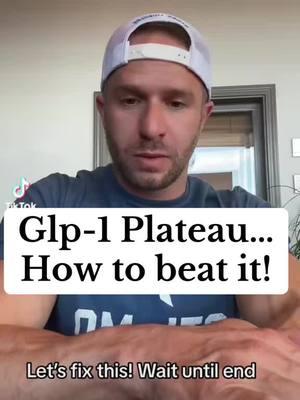 What is a glp-1 plateau? How does it happen? How does it work? And how do you fix it! #diet #weightloss #plateau 