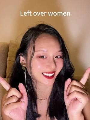 Leftover women  #islandgirl #Chinesegirl #chinesegirl🇨🇳 #LearnOnTikTok #learnchinese #foryou #fpy #chineseiseasy #中文 