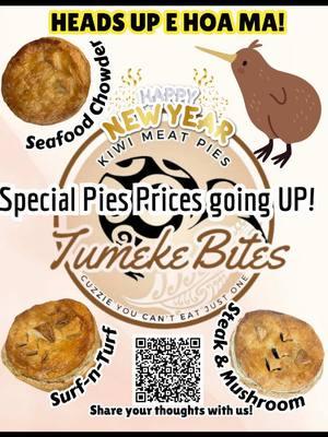 Our prices are going up next month! Thanks for tasting our Special Pies! Please let us know if your thoughts through the QR Code! #happynewyear2025 #buddasbakeryandbreakfast #meatpiesaturdayspecials #polyfoodz🌴 #polypride🌺 #pasifika #pasifikatiktok #tumekebites #FoodTok #uniquleynesian #utahcounty #seafoodchowderspecial #muschroomandsteak #surfnturf @Buddas💙👊🤙 @TūmekeBites 