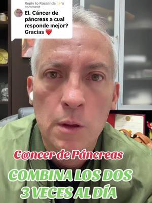 Replying to @Rosalinda ✨ Con cáncer de páncreas es mejor combinar los dos tipos por lo -3 veces al día. #fyp #rubenrestrepomd #immunocal #glutation #suplementos #natural #ciencia #cancer #cancerdepancreas 