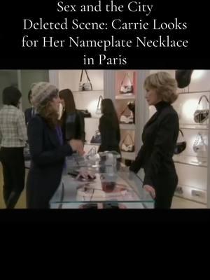 ✨ Carrie Bradshaw’s iconic “Carrie” necklace wasn’t just a piece of jewelry; it was her identity. In this rare deleted scene from An American Girl in Paris: Part Deux (Season 6, Episode 20), we see her frantically searching under the counter at Dior after losing it. This moment is a metaphor for Carrie losing herself in Paris and realizing she belongs in New York. 💕 The sentimentality and symbolism of this necklace make this scene unforgettable. #SexAndTheCity #SATCDeletedScene #CarrieBradshaw #SATCParis #IconicSATC #CarrieNecklace #SATCFashion #DiorMoments #ParisDrama #SATCSeason6 #AnAmericanGirlInParis #LostAndFound #SATCObsessed #SATCFinale #CarrieAndAleksandr #SarahJessicaParker #NYCvsParis #CarrieMoment #DeletedSceneSATC #SATCNostalgia #SATCBehindTheScenes #SATCClassic #ParisVibes #SATCDeletedScenesAreGold #SATCJewelry #SATCLoveStory #FashionIcon #SATCEssence #SATCStyle #SATCMemories #SATCEpisodes #SATCClosure #SATCEnding #SATCHeart #SATCIconicMoments #CarrieInParis #ParisLove #SATCNameplate #CarrieBradshawStyle #DiorInSATC #IconicFashionMoments #SATCLegendary #SATCFavorites #SATCFansUnite #SATCLookBack #SATCHistory #SATCGlam #SATCTribute #CarrieStory #SATCCityVibes #SATCShowcase