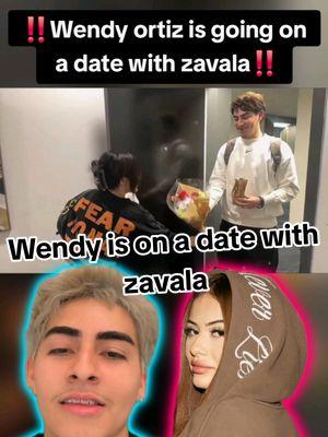 Wendy ortiz is going on a date with zavala‼️#wendyortiz #wendyortizlive #benjychavez #gabe #zavala #edwin  #evelynortiz #wendyortiz #willito #kevyykevs #fabioguerra #foryou #foryoupage #parati #viral #tes #chisme #trending #landscape #tiktoktea #wendyandeve #drama #fyp #foryouuuuuuu #fyppppppp #fyp #fypシ゚viral 