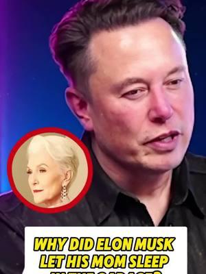 Why did elon musk let his mom sleep in the garage?#fyp #celebrity #foryou #foryoupage #tiktok #elonmusk #mayemusk #kimbalmusk #toscamusk 