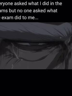 #animeme #school #exam #animetiktok #animeedit #student 