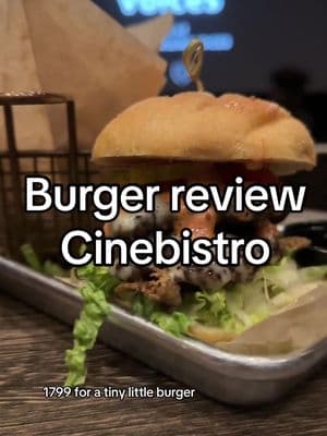 CMX burger review #burgerreview #foodreview #burgers #cinebistro 