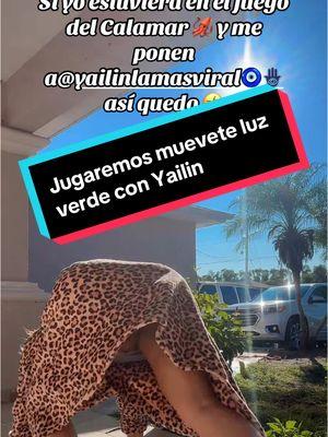 #luzverde #calamar #2025 #yailinlamasviral #humor 